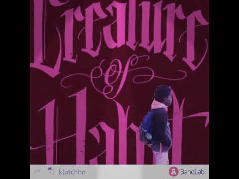 Klutchhn - Habit ( Prod. maxpbeats )