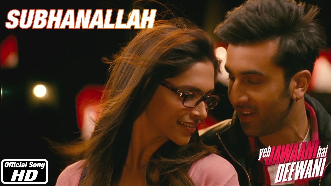 Subhanallah Lyrics - Yeh Jawaani Hai Deewani