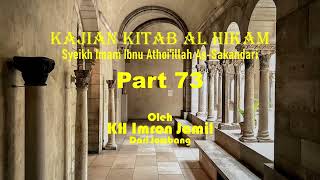 Download lagu KAJIAN AL HIKAM Syeikh Imam Ibnu Atho'ilah As sakandari (Part 73) oleh KH Imron Jamil - Jombang mp3 Download lagu KAJIAN AL HIKAM Syeikh Imam Ibnu Atho'ilah As sakandari (Part 73) oleh KH Imron Jamil - Jombang mp3