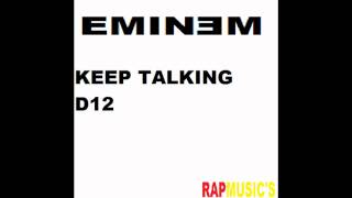 EMINEM KEEP TALKING