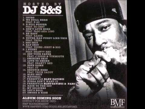 Bleu Davinci - Smoke & Ride