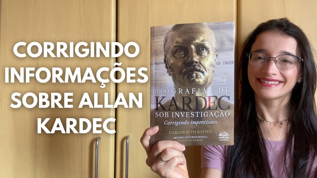 Kardec's biographies under investigation - Carlos Seth Bastos | Spiritist Reading Channel