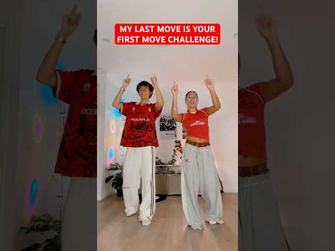 MY LAST MOVE IS YOUR FIRST MOVE CHALLENGE! | ​⁠​⁠​⁠@CadelandMia #shorts