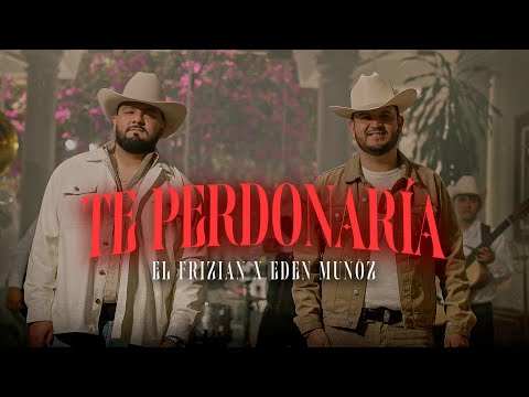 {Te Perdonaría} {Te Perdonaría} Best Songs