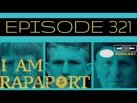 I Am Rapaport Stereo Podcast Episode 321 - Lena Dunham / Le Betard / Young Shooter