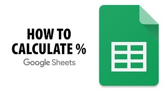 How To Calculate Percentage In Google Sheets