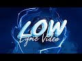 KSI Low Official Lyric Video