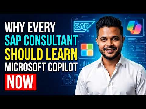 20 Things an SAP Consultant Can Do After Microsoft Copilot Training