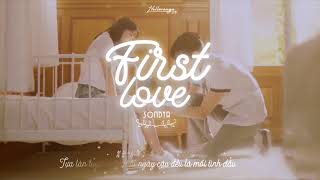 Download lagu « Vietsub » First love ♪ Sondia mp3 Download lagu « Vietsub » First love ♪ Sondia mp3