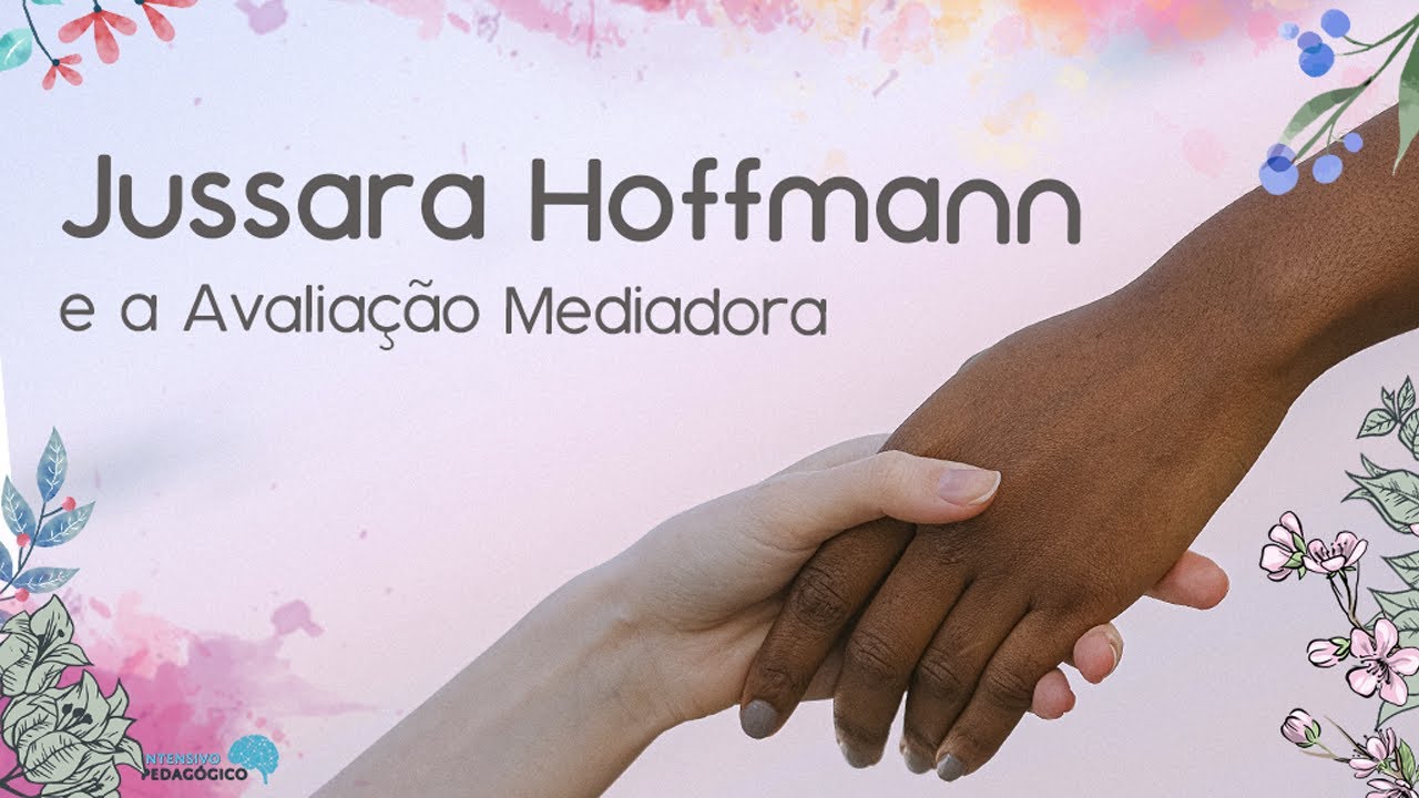 Síntese de Jussara Hoffmann e Avaliação Mediadora