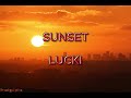 Lucki SUNSET Lyric Video