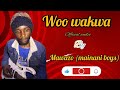 WOO WAKWA BY MAWAZO (MAINANI BOYS) OFFICIAL AUDIO