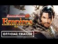 Dynasty Warriors 9 Empires - Official Release Date Trailer