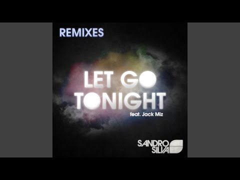 Let Go Tonight (Starkillers Remix)