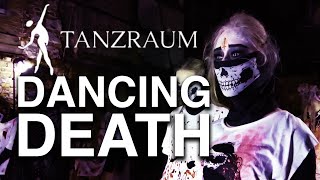 Tanzraum Coburg – Dancing Death (On Halloween)