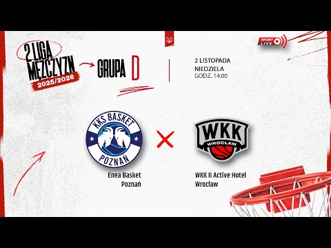 Enea Basket Poznań - WKK II Active Hotel Wrocław (2 LM)