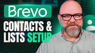 How to Add Contacts and Manage Lists in Brevo