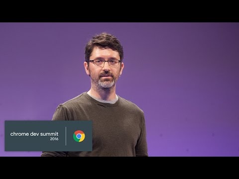 Keynote (Chrome Dev Summit 2016)