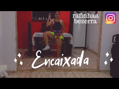 Encaixada - Mc Troia e Dynho Alves | Coreografia: Hitz Dance