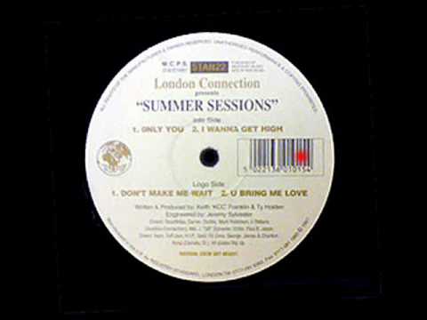 I Wanna Get High - Summer Sessions - London Connection - Industry Standard (Side B2)