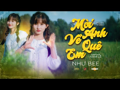 Mời anh về quê em - Như Bee