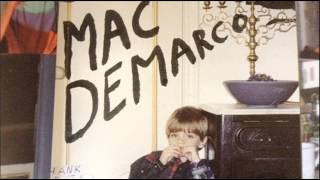 Mac DeMarco - Treat Her Better (2014)