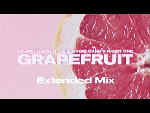 Martinbepunkt, Julia Engelmann & Raket One - Grapefruit 🍊 (Shuffle Mix)