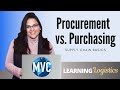 Procurement Vs Purchasing Supply Chain Basics