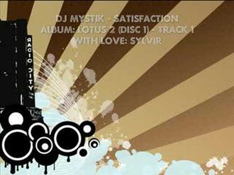 DJ Mystik - Lotus 2 (Disc 1) - Satisfaction