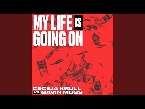 My Life Is Going On (Música Original de la Serie de TV "La Casa de Papel")