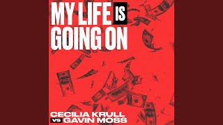 My Life Is Going On (Música Original de la Serie de TV &quot;La Casa de Papel&quot;)