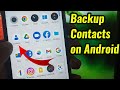 How To Backup And Restore Contacts On Android