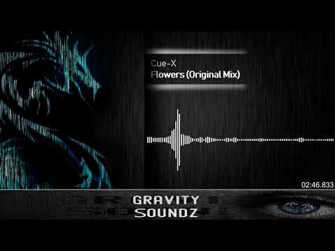 Cue-X - Flowers [ FULL HQ]
