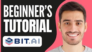 How to Use Bit.ai (2026) | Bit.ai Tutorial