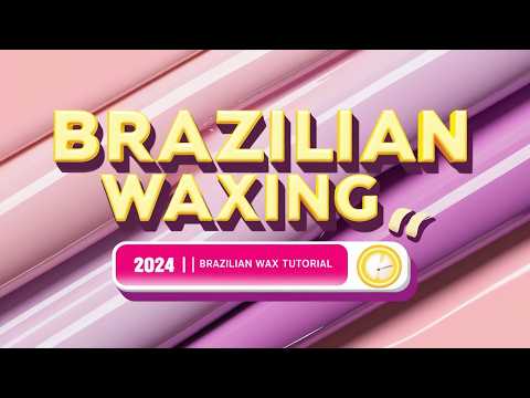 ✅ Vagina Waxing Tutorial | Bikini Area Waxing | Brazilian Wax Tutorial 2024 | Brazilian Wax 2025