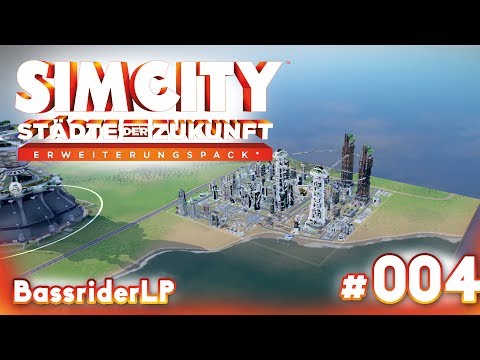 SIMCITY SdZ 2013 #004 - Aller Anfang ist schwer - Let's Play SIMCITY Städte der Zukunft [HD|German]