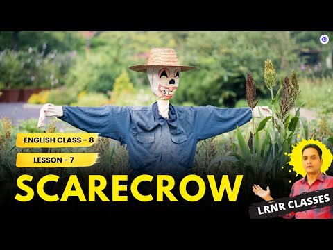 Scarecrow Class 8 English Lesson 7