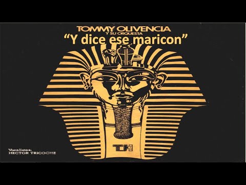 Y dice ese (version original) | Tommy Olivencia y su Orq. canta Hector Tricoche | DJACUA