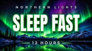 [no ads] 432Hz Music to Fall Asleep in 5 Minutes Under The Northern Lights
