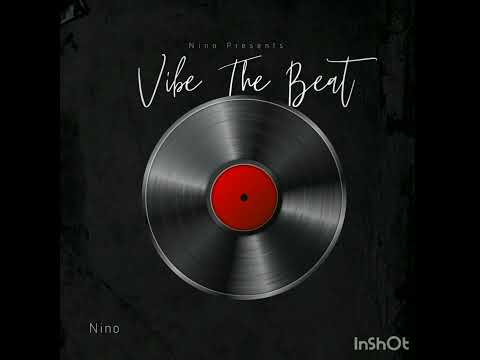 Nino-Vibe The Beat