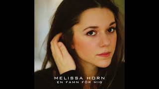 Melissa Horn | En Famn För Mig