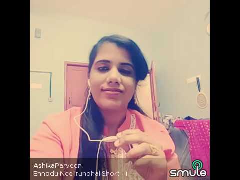 Ashika Parveen ennodhunee irindhal I movie.short Ashika version
