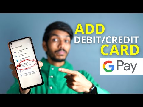 How to Add Debit/Credit Card in Google Pay? | Link Credit, Debit Card in Gpay