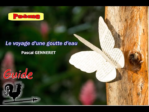 Poème | Le voyage d'une goutte d'eau | Pascal GENNERET