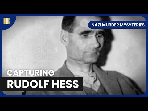 Rudolf Hess: Mysterious Flight - Nazi Murder Mysteries - S01 EP04 - History Documentary