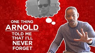 One Thing Arnold Schwarzenegger Told Me That I’ll Never Forget | Will Smith Vlogs video