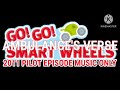Go Go Smart Wheels 2011 Animated Pilot Episode Instrumental Only No Vocals