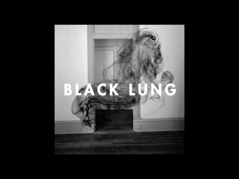 Black Lung - Black Lung (Full Album 2014)