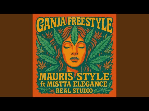 Ganja Freestyle (feat. Mistta Elegance)