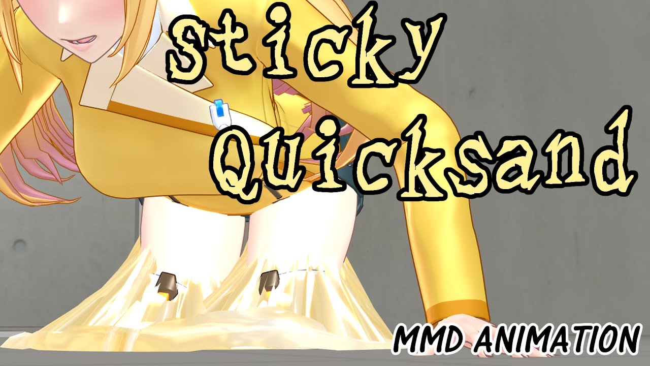 MMD Quicksand Movie 4